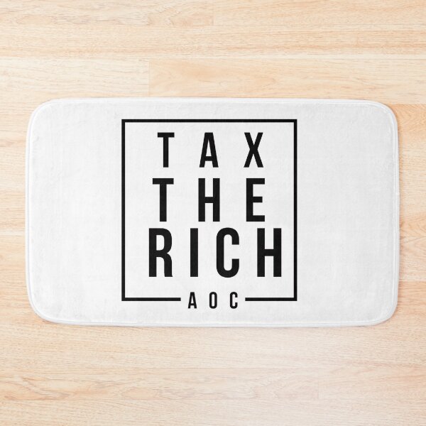 Item preview, AOC  TAX THE RICH designed and sold by RED-HA.