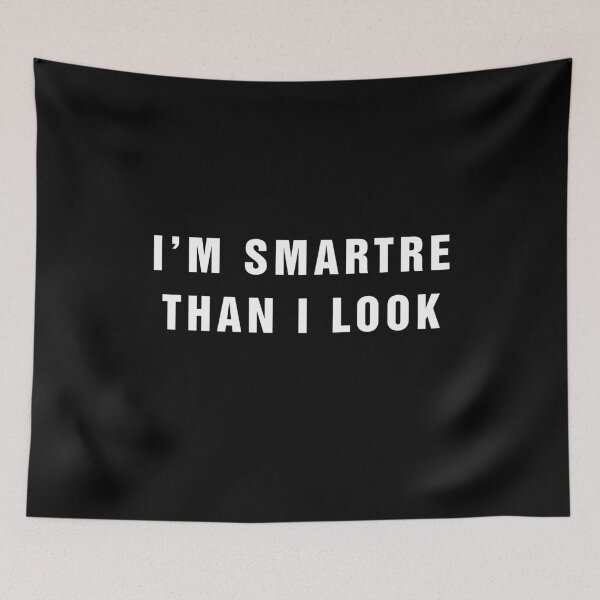 Item preview, I'm Smarter Than I Look designed and sold by Banjoboy Art.