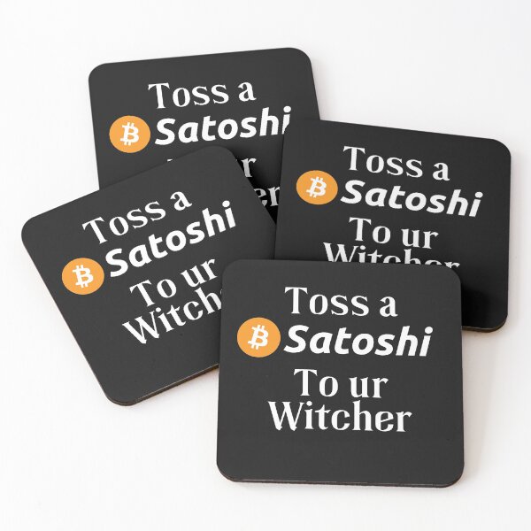 Item preview, Toss a Satoshi to ur Witcher designed and sold by Cryptohaven.