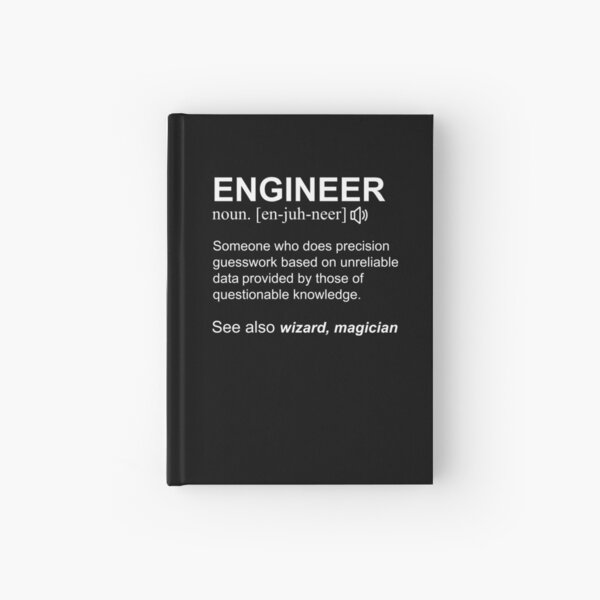 Engineer Definition White Text Design Hardcover Journal