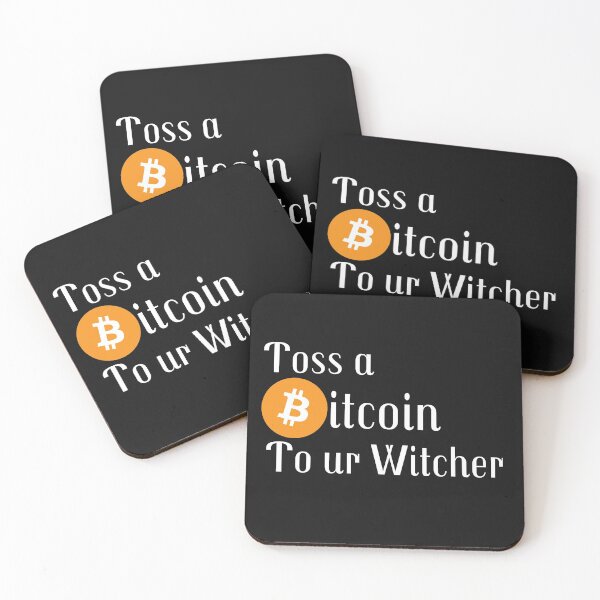 Item preview, Toss a Bitcoin to ur Witcher - Bitcoin designed and sold by Cryptohaven.