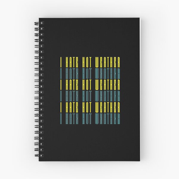 Item preview, I hate hot weather designed and sold by Tecnofa.
