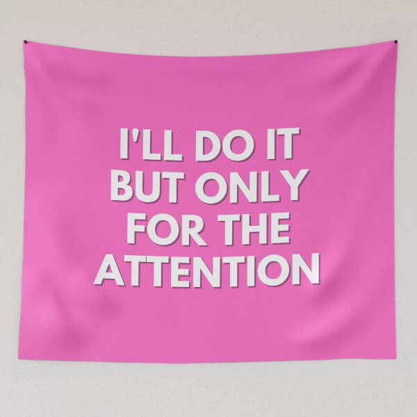 Item preview, 30 Rock - Jenna - Ill do it but only for the attention designed and sold by LeoSpaceman.