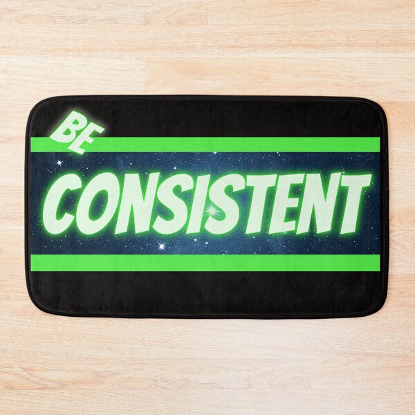 Item preview, Be Consistent, YOU will succeed.  designed and sold by Vero De.