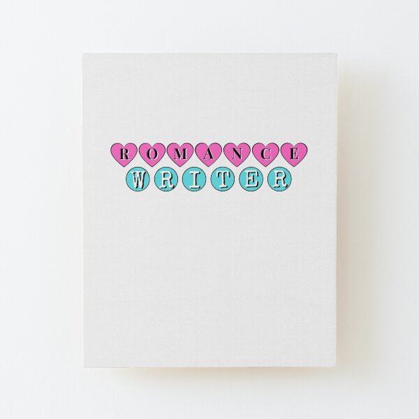 Romance Writer (white) Wood Mounted Print