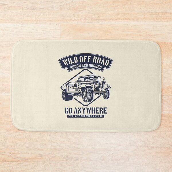 Item preview, Go Anywhere, Wild Off Road - Rough And Rugged! designed and sold by Sinfamous.