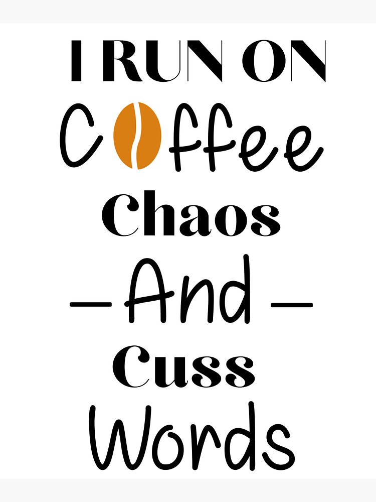 Shops I Run on Coffee Chaos and Cuss Words Tote Bag