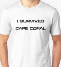 I Survived Cape Coral Unisex T-Shirt