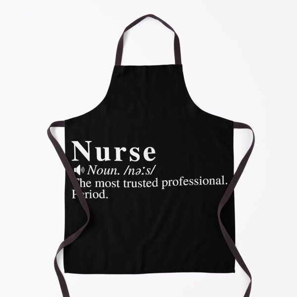 Item preview, Nurse Definition: The most trusted professional. Period. designed and sold by mind-illusions.