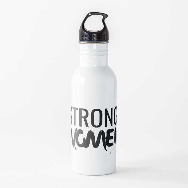 Strong Women - Black Font Water Bottle