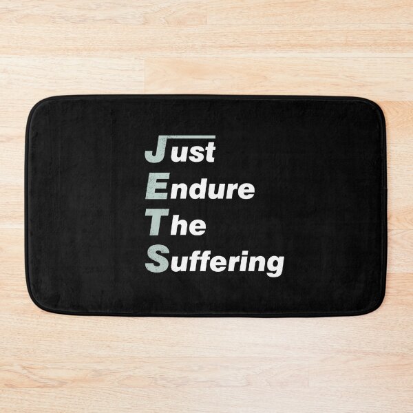 Item preview, Just Endure The Suffering designed and sold by MKThock.
