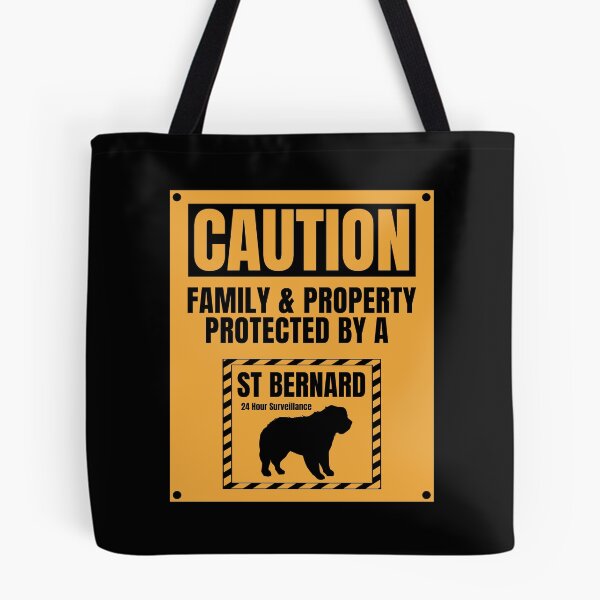 Item preview, Caution Family Protected by a Saint Bernard designed and sold by Guarddogdrive.