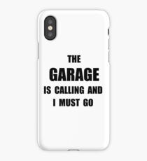 Garage Calling iPhone Case