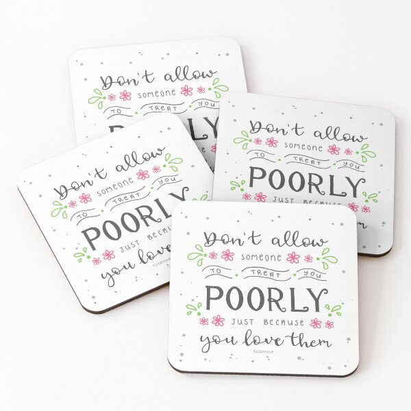 Item preview, "Don't allow someone to treat you poorly just because you love them" lettering art designed and sold by Lizzamour.