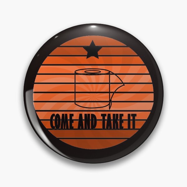Item preview, Come And Take It 2020 toilet paper Gonzales flag orange designed and sold by TeeThePeople.