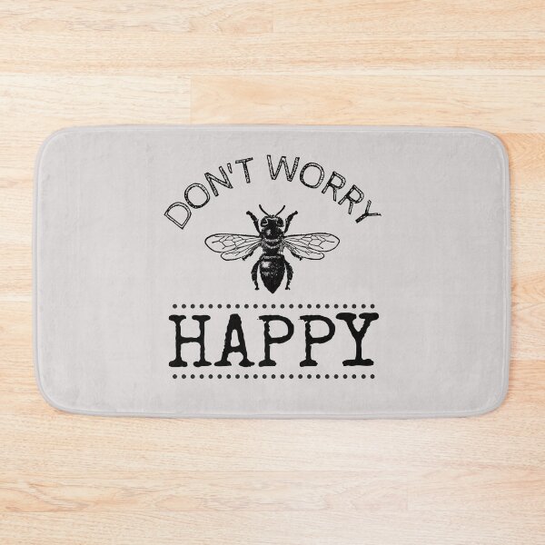Item preview, DON'T WORRY BEE HAPPY TSHIRT AND MERCH designed and sold by JaylaStarr.