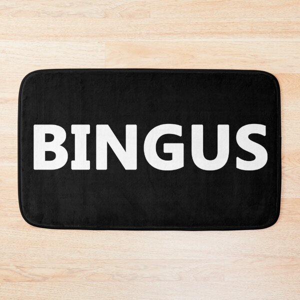 Item preview, BINGUS designed and sold by OnlyTheBest4U.