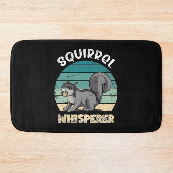 Item preview, Squirrel Whisperer Saying designed and sold by chetme.