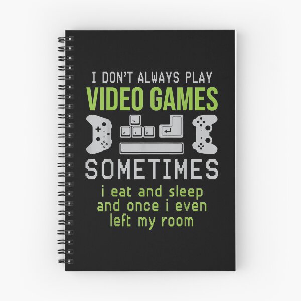 Item preview, I Don't Always Play Video Games Funny Video Game Teen Boys designed and sold by GoodmanHenry.