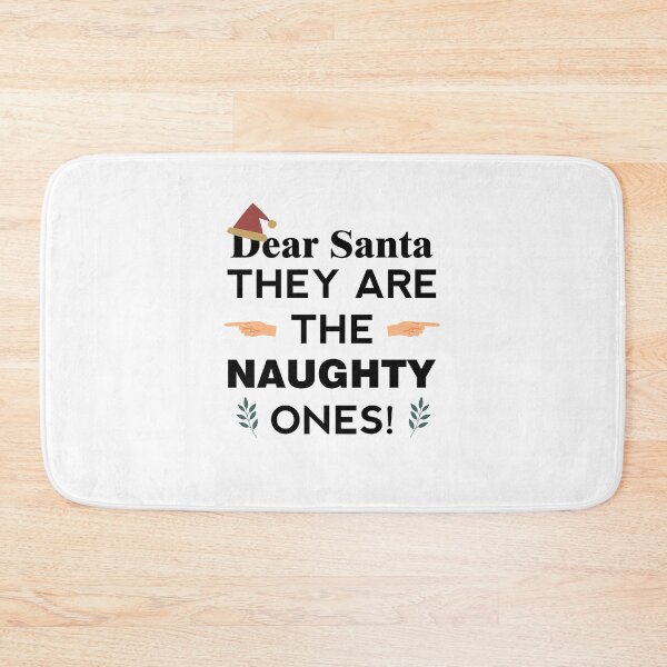 Item preview, Dear Santa, They are the Naughty Ones! designed and sold by Art-Tease.