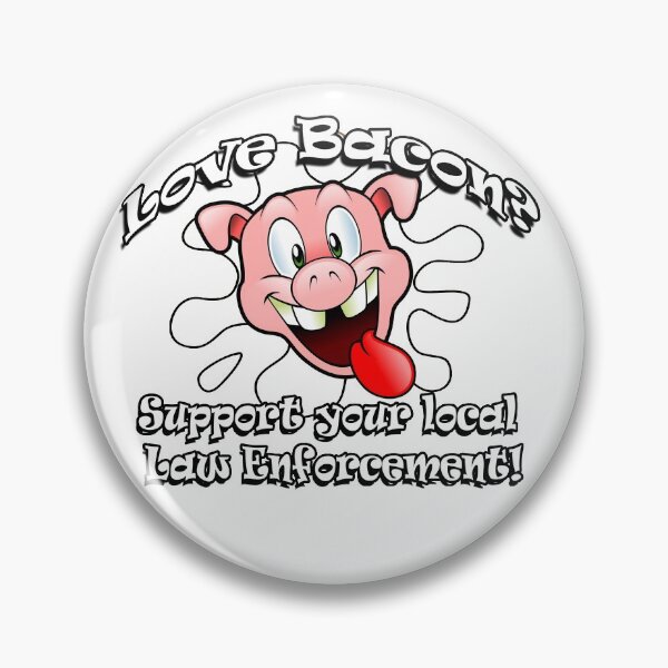 Item preview, Love Bacon Support Law Enforcement  designed and sold by Janette  Kimbrough.