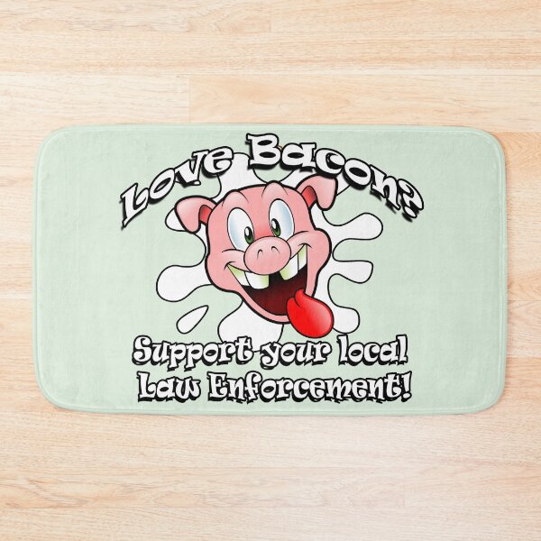 Item preview, Love Bacon Support Law Enforcement  designed and sold by Janette  Kimbrough.