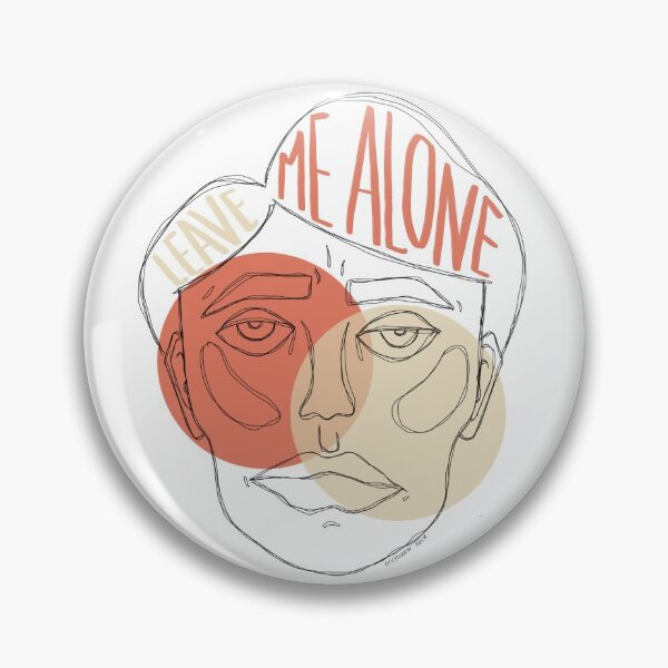 Item preview, Leave Me Alone designed and sold by devynrain.