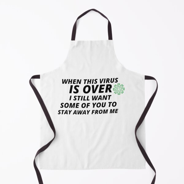 Item preview, COOL When This Virus Is Over I Still Want Some Of You To Stay Away From Me designed and sold by YourEssentials.