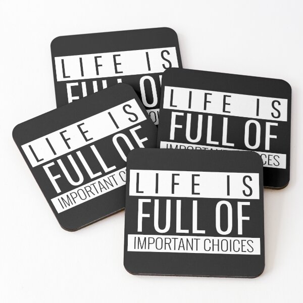 Item preview, COOL Life is Full of Important Choices designed and sold by YourEssentials.
