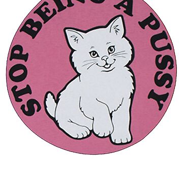 Aperçu de l'œuvre Arrête d'être une chatte de scarammanga