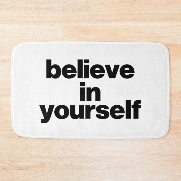 Item preview, believe in yourself designed and sold by NYXFN.