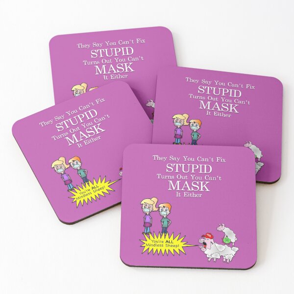 Item preview, Can't Fix Stupid (or Mask it) designed and sold by aribluestein.