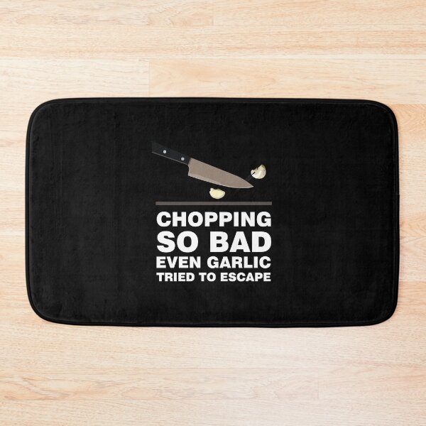 Item preview, Chopping So Bad Even Garlic Tried to Escape designed and sold by Art-Tease.
