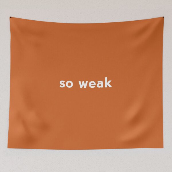 Item preview, So Weak  designed and sold by Art-Tease.