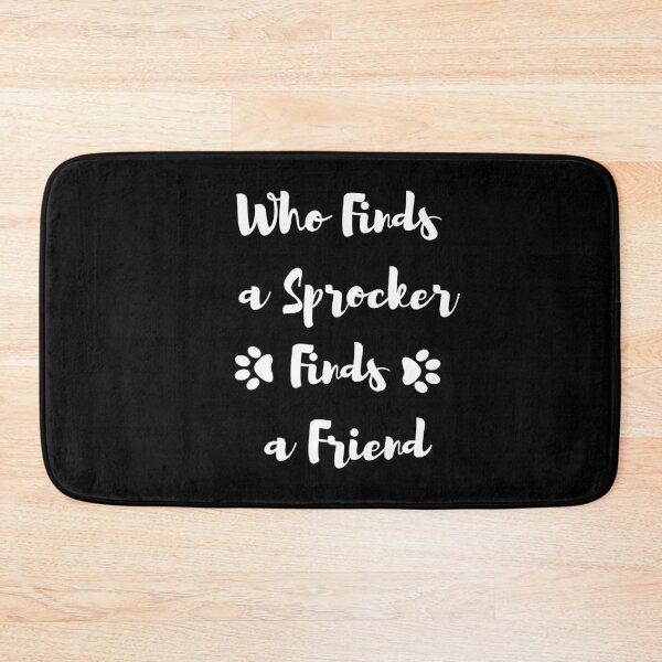 Item preview, Who finds a sprocker finds a friend - sprocker spaniel designed and sold by AllyShop.