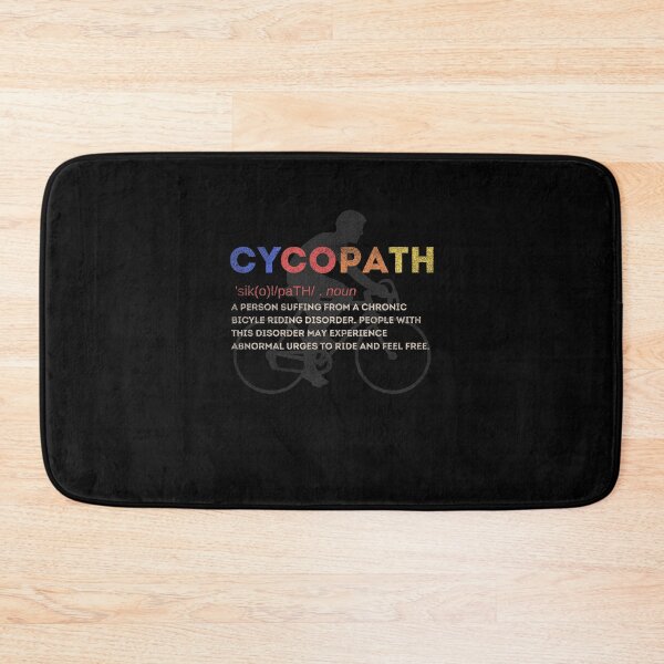 Item preview, Cycopath Definition Funny Bike Rider Bicycle Cyclist Cycling Humor designed and sold by WichitaClothing.