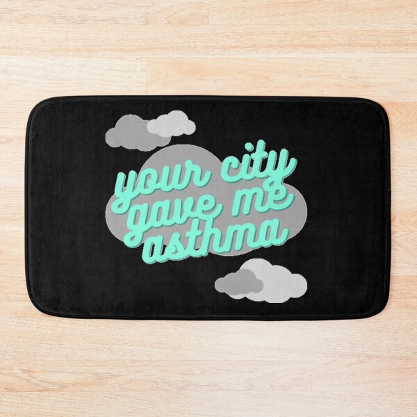 Item preview, Your City Gave Me Asthma  designed and sold by LuraLynda.