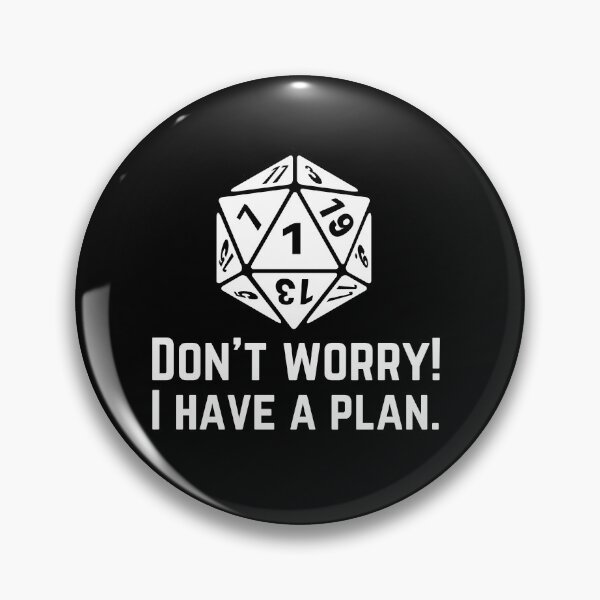 Artikelvorschau, Keine Sorge, ich habe einen Plan Rollenspiel Würfel D20 Game Master Brettspiel Lustig entworfen und verkauft von WichitaClothing.