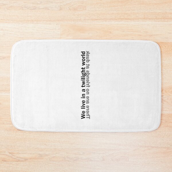 Item preview, We live in a twilight world, There are no friends at dusk Tenet designed and sold by Black Cloud.