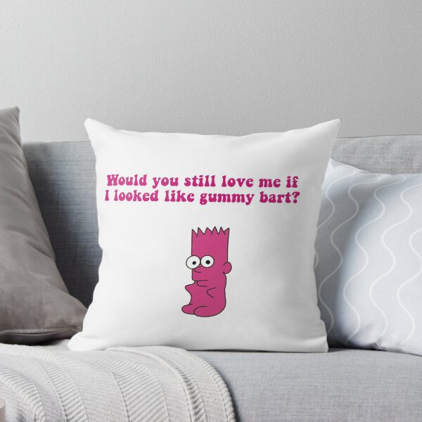 Item preview, Would You Still Love Gummy Bart Meme (PINK) designed and sold by beccaamac.