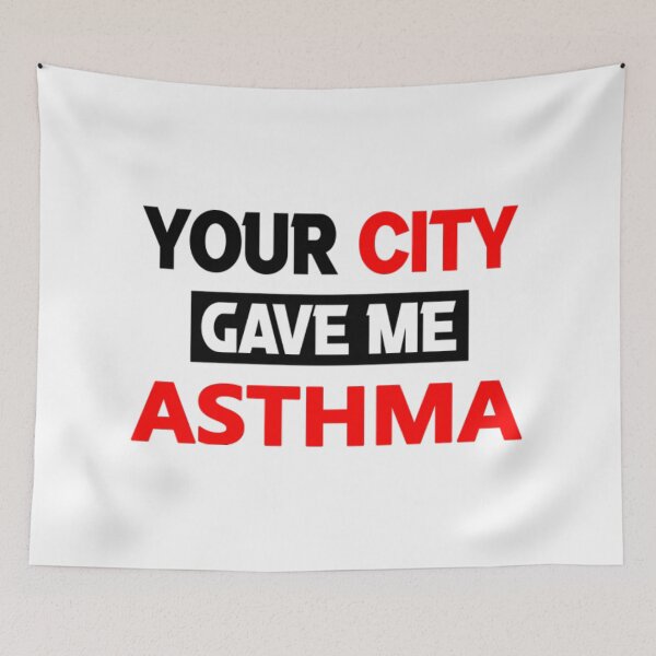 Item preview, Your City Gave Me Asthma  designed and sold by LuraLynda.