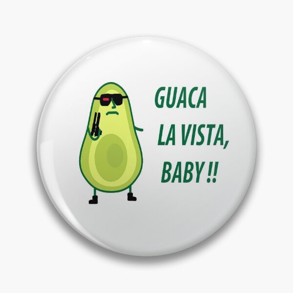 Item preview, Guaca La Vista, Baby! designed and sold by tommyj862020.