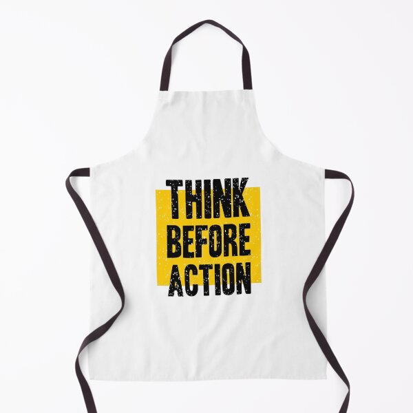 Item preview, Think Before Action designed and sold by CAsual-Fashion.