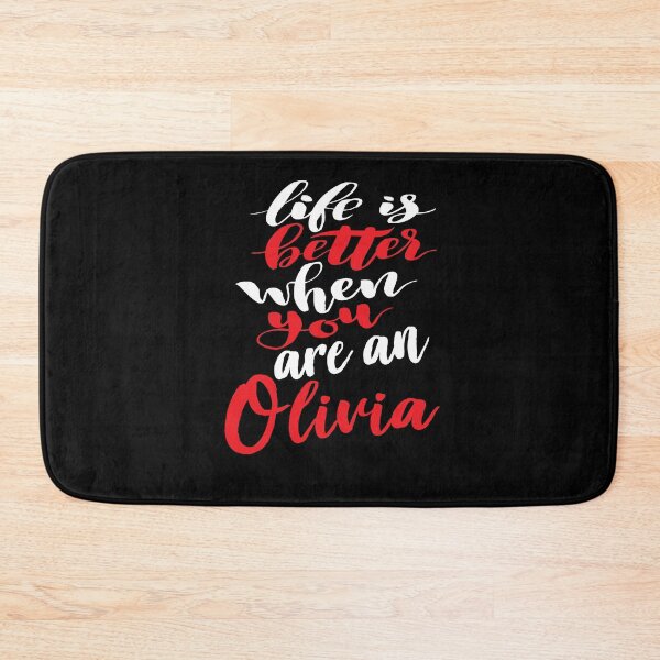 Item preview, Life Is Better When You Are An Olivia designed and sold by ProjectX23.