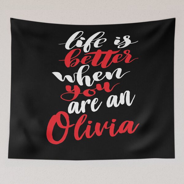 Aperçu de l'œuvre La vie est meilleure quand tu es une Olivia créée et vendue par ProjectX23.