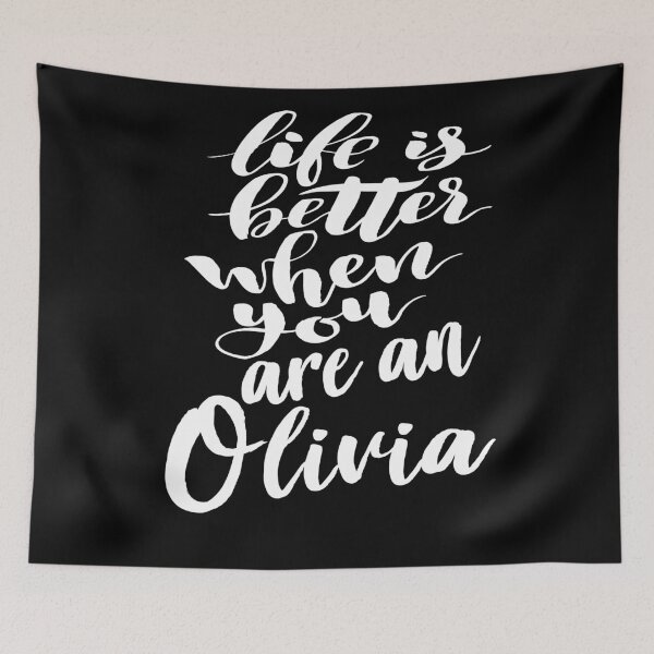 Item preview, Life Is Better When You Are An Olivia designed and sold by ProjectX23.