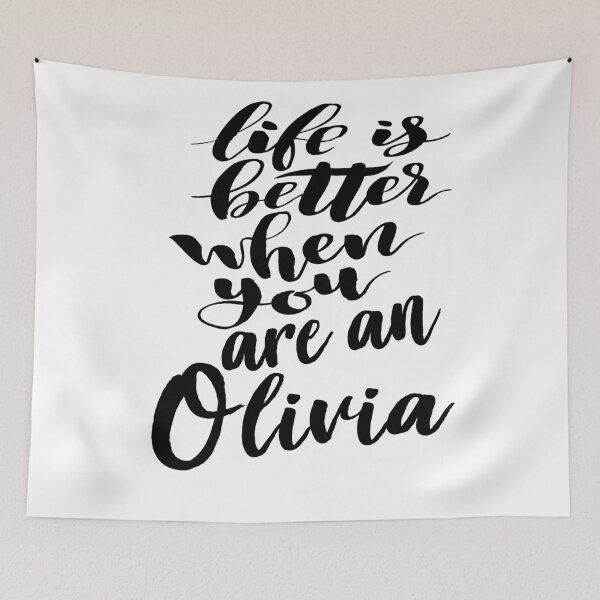 Aperçu de l'œuvre La vie est meilleure quand tu es une Olivia créée et vendue par ProjectX23.