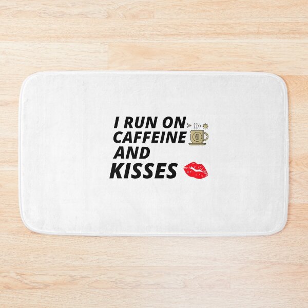 Item preview, COOL I Run On Caffeine And Kisses Coffee designed and sold by YourEssentials.
