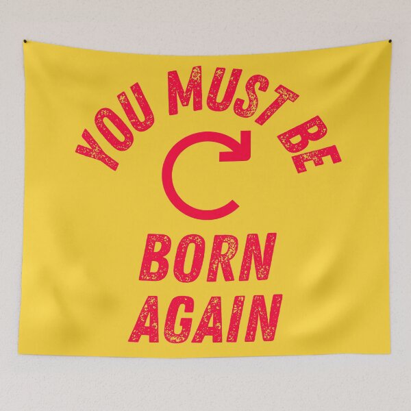 Item preview, You must be born Again designed and sold by The Sober Art.