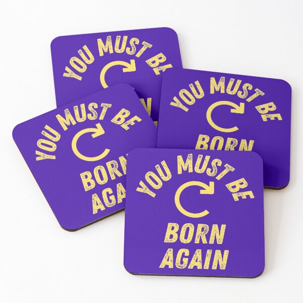 Item preview, You must be born again designed and sold by The Sober Art.